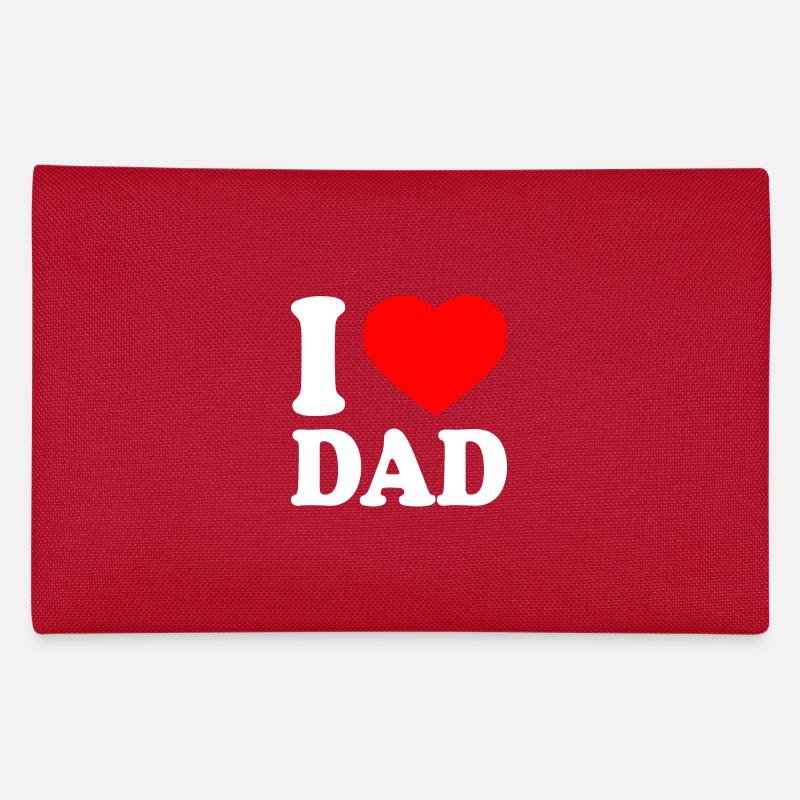 I love dad Trousse