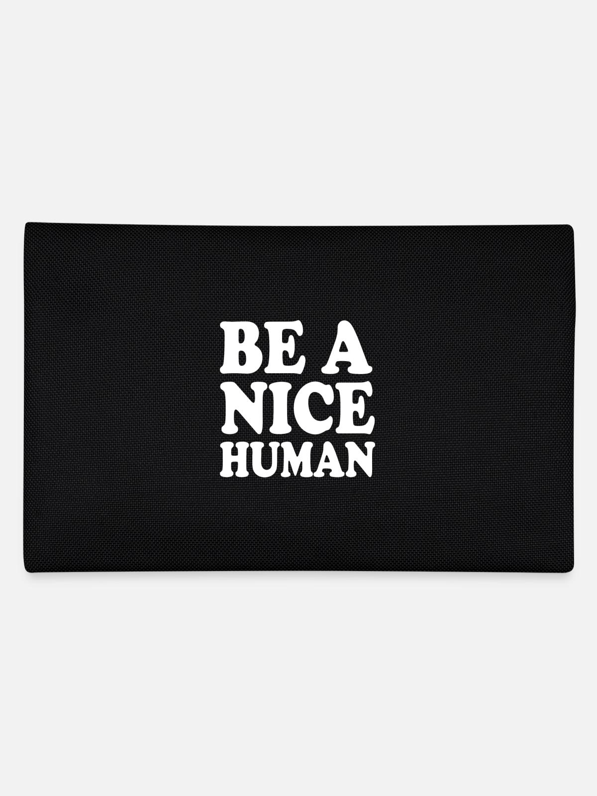 Be a nice human - Pencil Case - black - Back