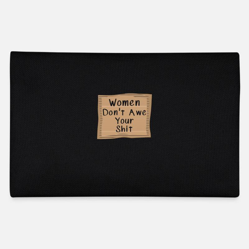 Women don't awe your shit Pencil Case