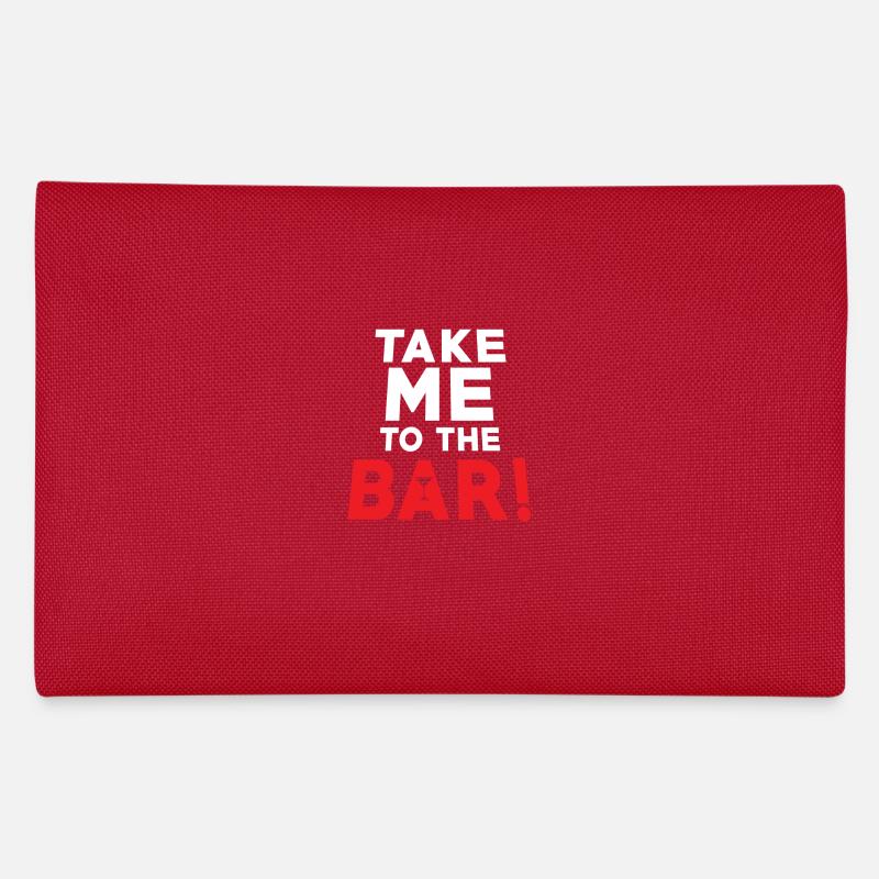 Bar-party-spruch m’amener au bar Trousse