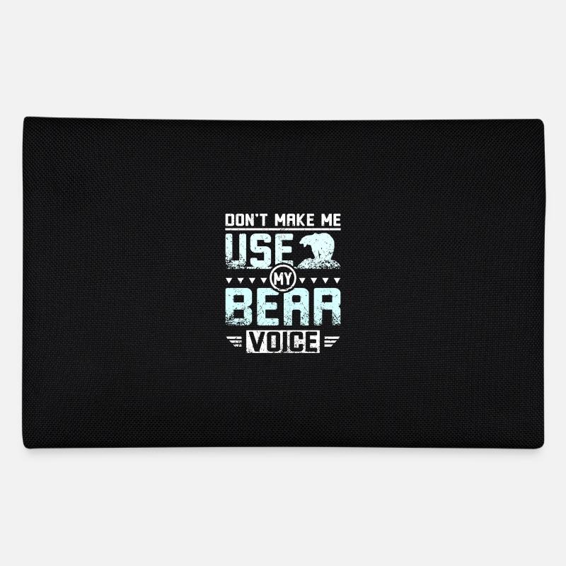 Don't make me use my bear voice Federtasche
