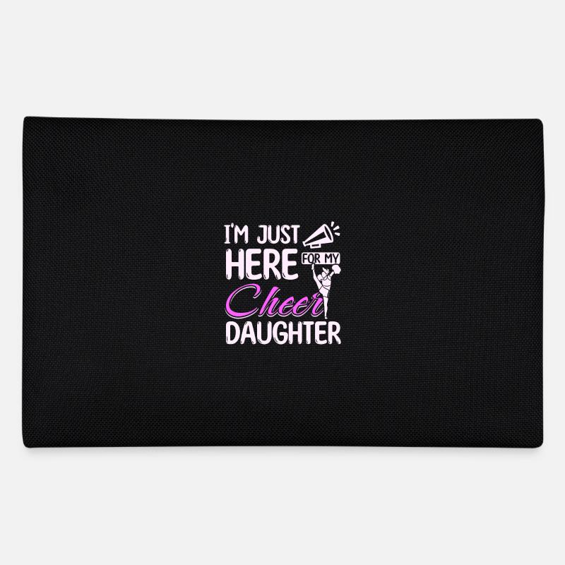 I'm just here for my cheer daughter Federtasche
