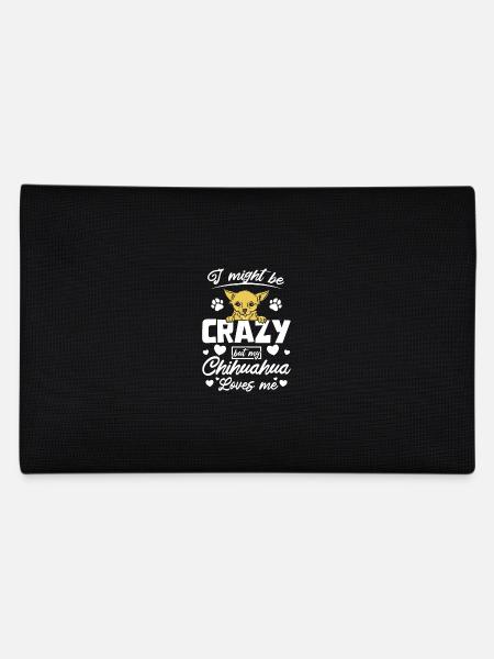 I'm crazy but my chihuahua talk loves me - Pencil Case - black - Back