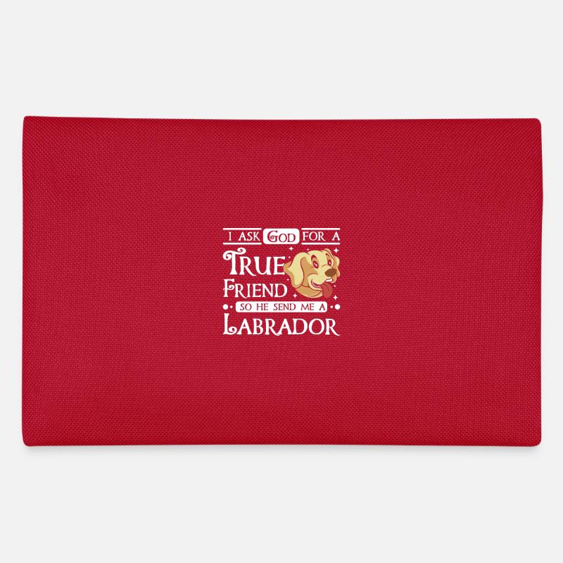 I ask god for a true friend he send me a Labrador Federtasche