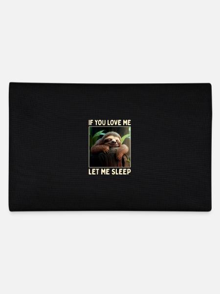 Sloth If You Love Me Let Me Sleep Pajama Sleep - Pencil Case - black - Back