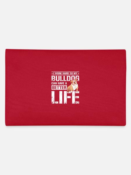 Je travaille dur pour que mon bouledogue puisse avoir une vie meilleure - Trousse - rouge - Dos