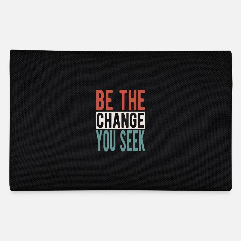 Be the change you seek Pencil Case