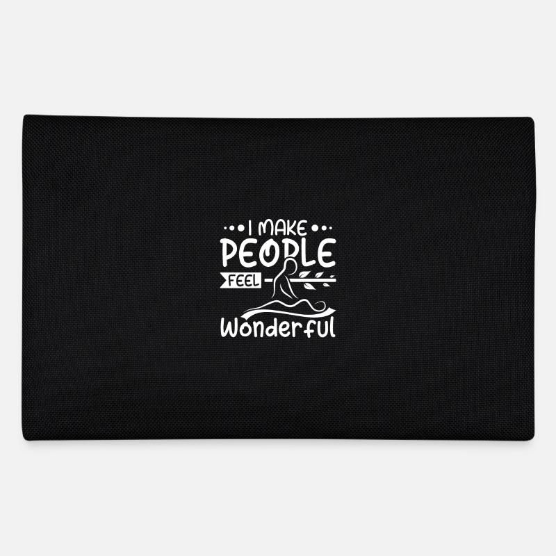 I make people feel wonderful Massage therapist Federtasche