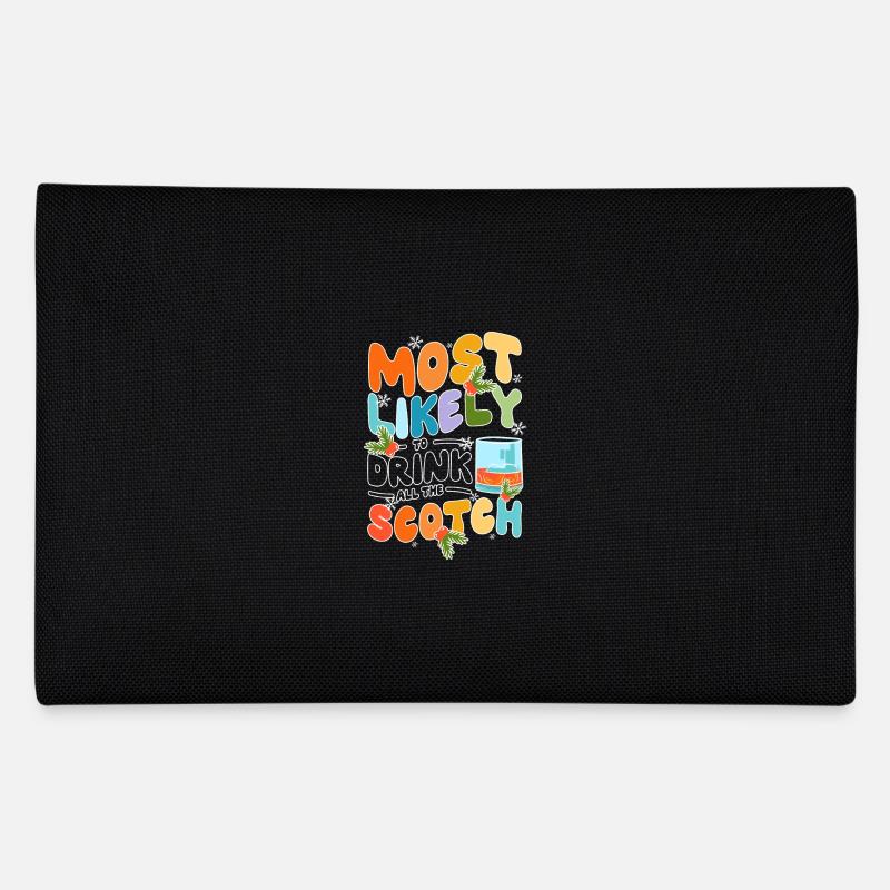 Le plus susceptible de boire tout le scotch Trousse