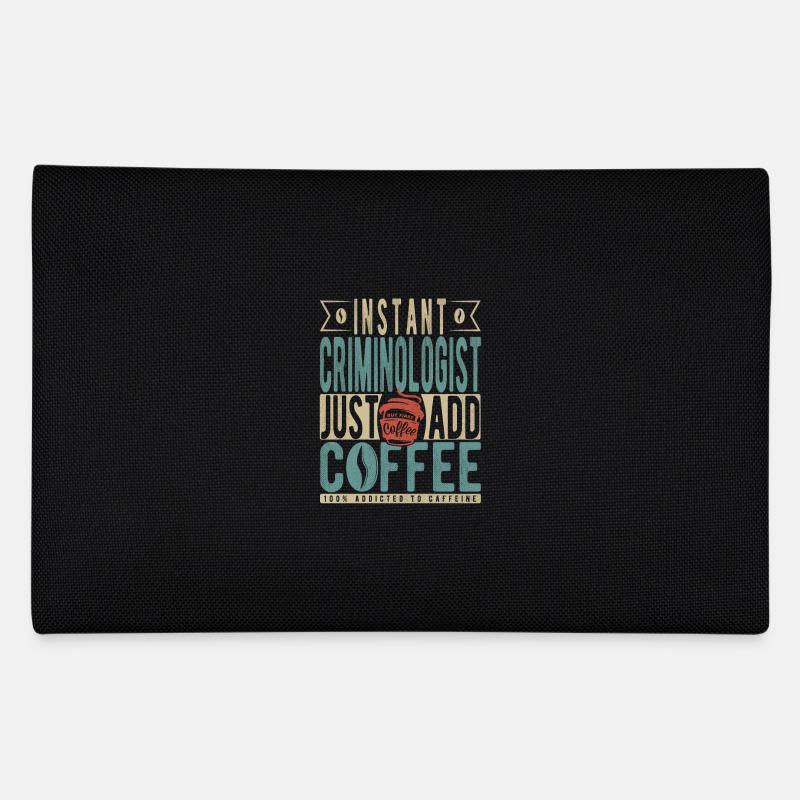 Criminologue instantané Il suffit d’ajouter du café Trousse