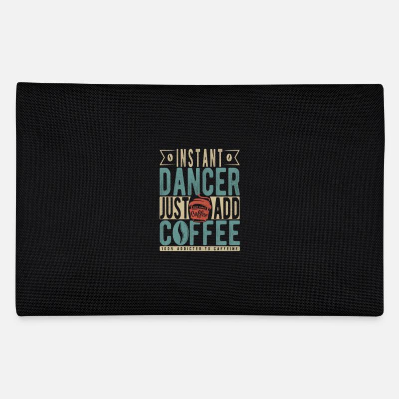 Instant Dancer Just Add Coffee Pencil Case