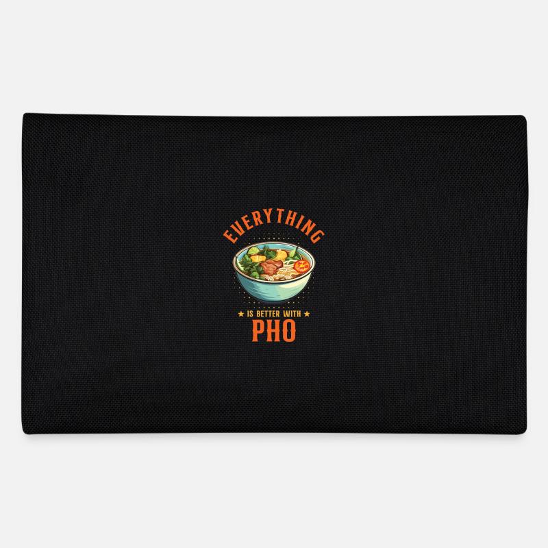 Everything Is Better With Pho Vietnamese Food Pencil Case