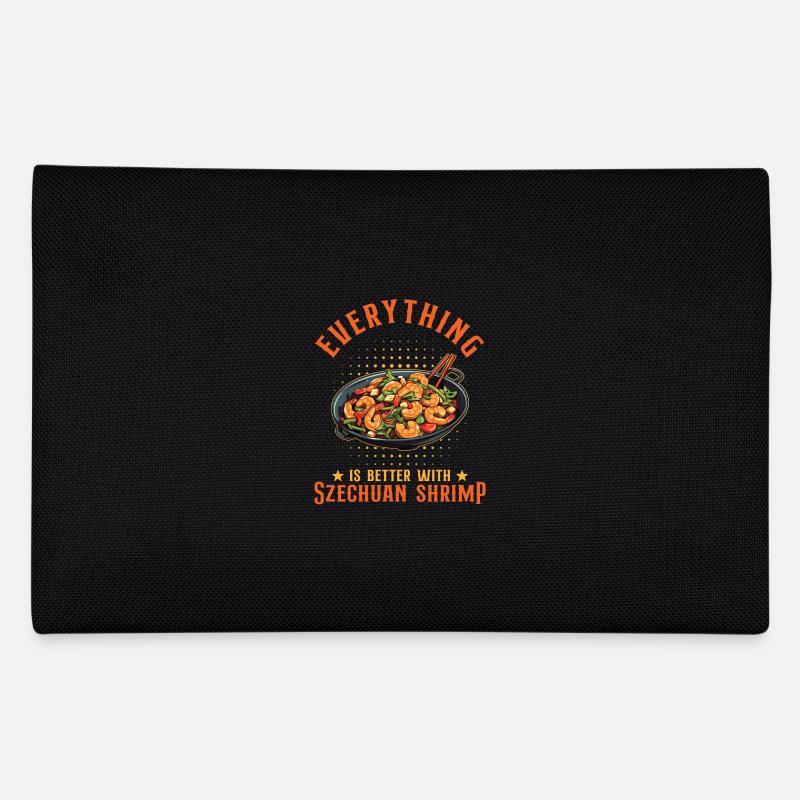 Everything Is Better With Szechuan Shrimp Pencil Case