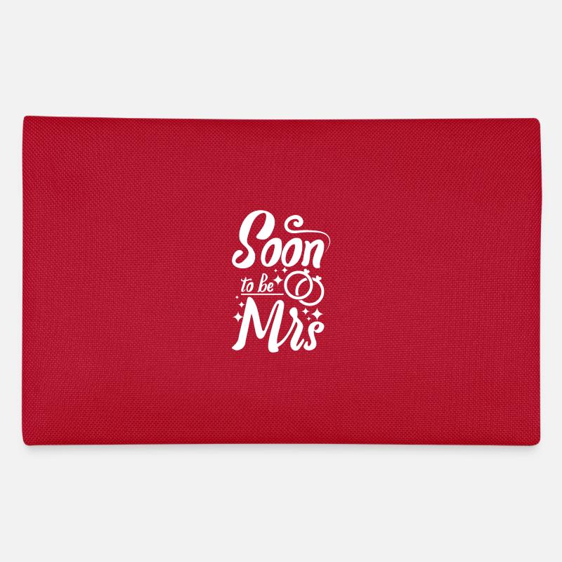 Team Bride I'm getting married soon to be mrs Federtasche