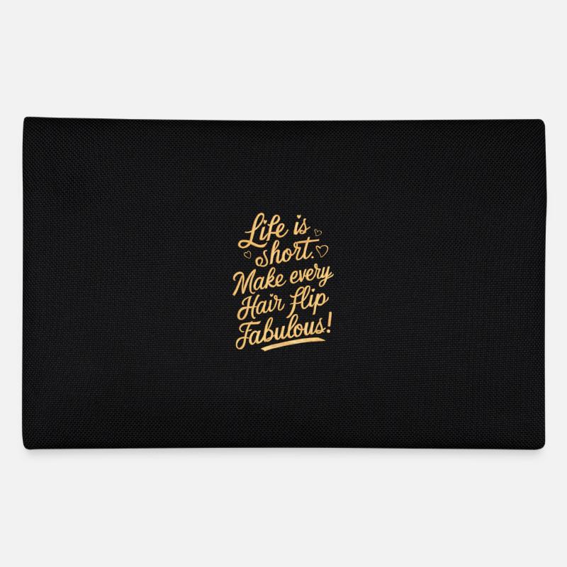 Life Is Short Make Every Hair Flip Fabulous Federtasche