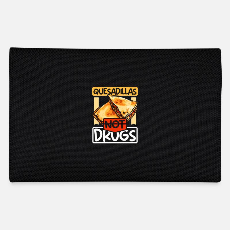 Quesadillas not drugs Federtasche