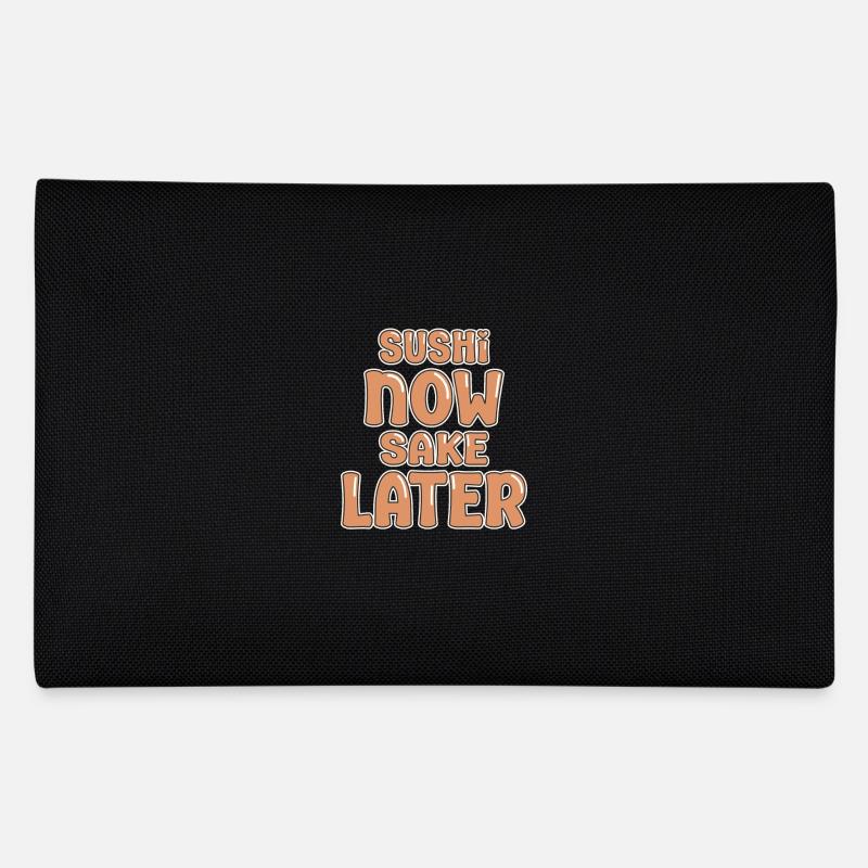 Sushi Lover Sushi Now Sake Later Sushi Trousse