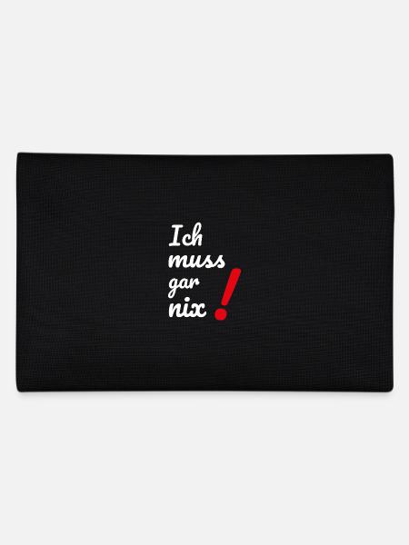 Dumme oder auch kluge Sprüche Ich MUSS gar nichts! - Federtasche - Schwarz - Hinten