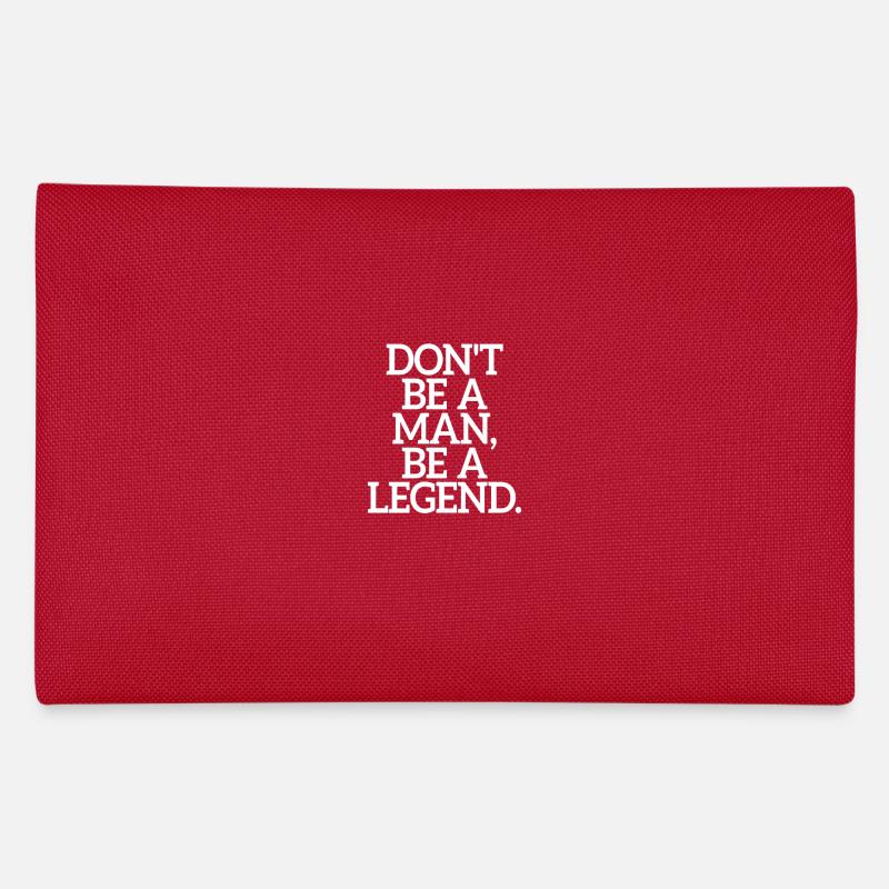 Don't Be A Man Be A Legend Man Father's Day Legend Pencil Case