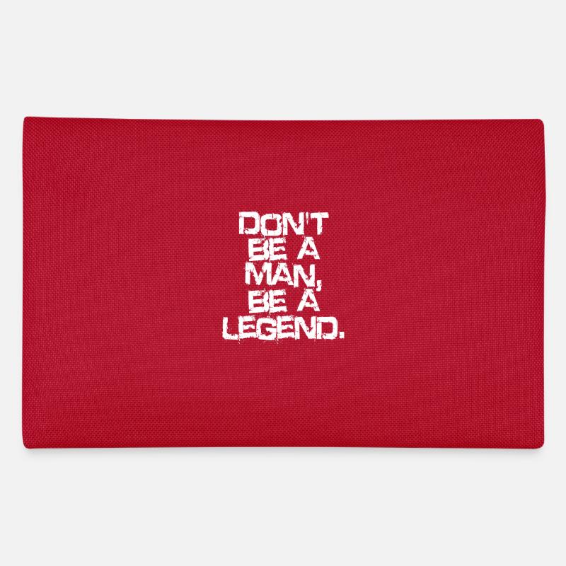 Don't Be A Man Be A Legend Man Father's Day Legend Pencil Case