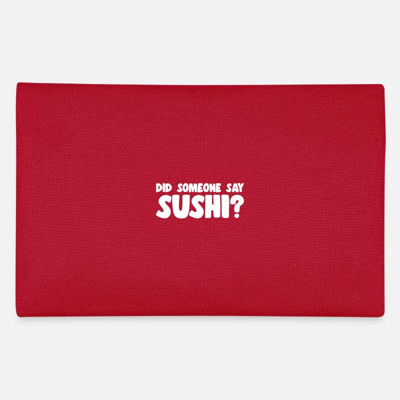 Amateur de sushis Quelqu’un a-t-il dit sushi Trousse