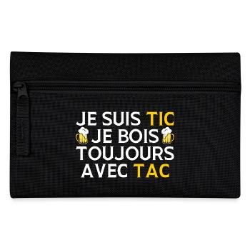 Je Suis Tic Je Bois Toujours Avec Tac Duo Drole - Trousse - noir - Devant