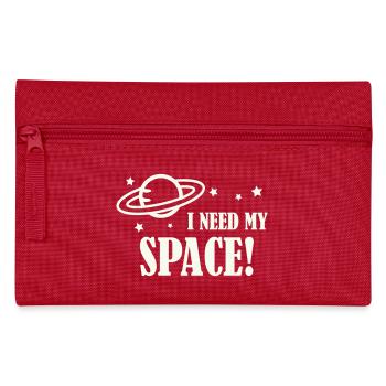 I need my space! - Pencil Case - red - Front