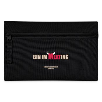 Bin im Meating - Bin im Meeting - Lustige Grill-Ta - Federtasche - Schwarz - Vorne