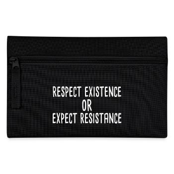 Respect Existence Or Expect Resistance - Federtasche - Schwarz - Vorne