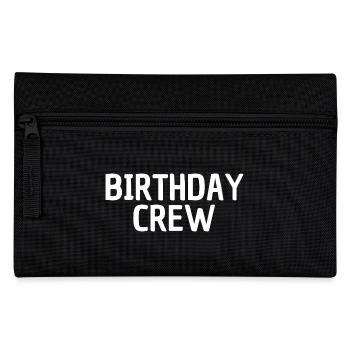 Birthday Crew - Pencil Case - black - Front