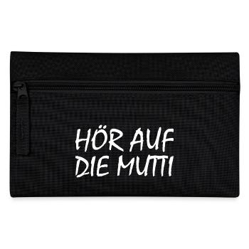 Hör auf die mutti - Federtasche - Schwarz - Vorne