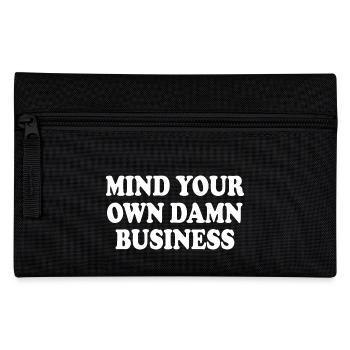 mind your own damn business - Federtasche - Schwarz - Vorne