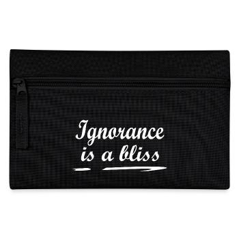 Ignorance is a bliss - Federtasche - Schwarz - Vorne
