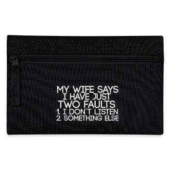 funny sayings - wife - Pencil Case - black - Front