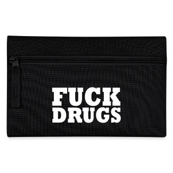 Fuck Drugs - Pencil Case - black - Front