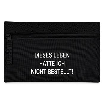 I hadn't ordered this life - Pencil Case - black - Front