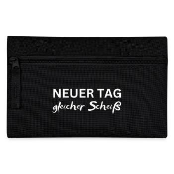 Neuer Tag gleicher Scheiß Lustiger Spruch Geschenk - Federtasche - Schwarz - Vorne