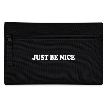 Just be nice - Pencil Case - black - Front