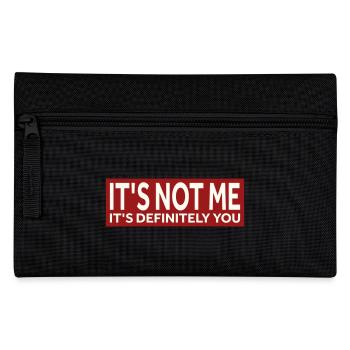 IT'S NOT ME - IT'S DEFINITELY YOU - Federtasche - Schwarz - Vorne