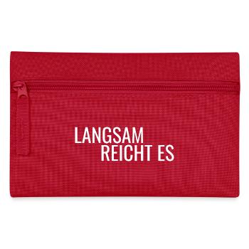 Langsam reicht es - Federtasche - Rot - Vorne