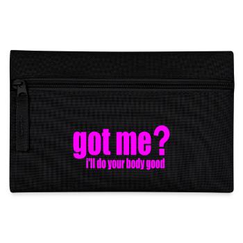 got me ill do your body good - Pencil Case - black - Front