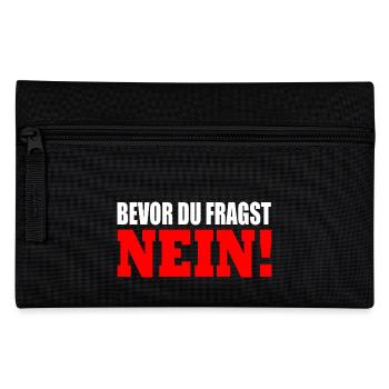 Bevor du fragst nein - Federtasche - Schwarz - Vorne