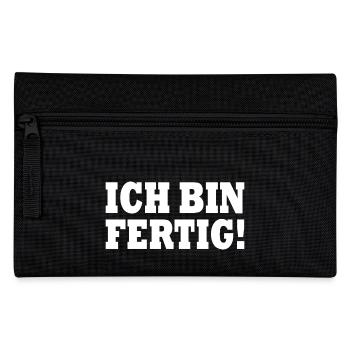 Ich bin fertig - Federtasche - Schwarz - Vorne