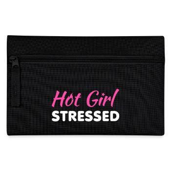 Hot Girl Stressed – Funny Pink Sarcastic Quote - W - Pencil Case - black - Front