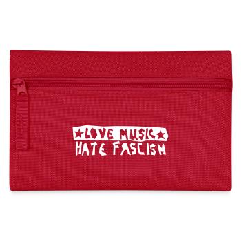 Love Music Haize Fascisme - Trousse - rouge - Devant