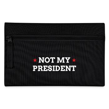 NOT MY PRESIDENT - Trousse - noir - Devant