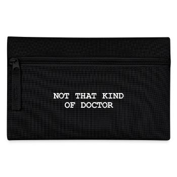 Pas ce genre de médecin - Drôle de médecin médecin - Trousse - noir - Devant
