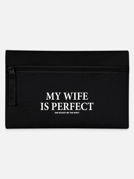 Meine Frau ist perfekt - passendes Geschenk für Ehemann - Federtasche - Schwarz