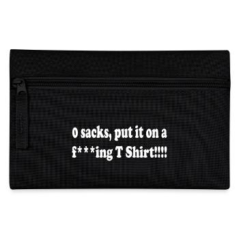 0 sacks put it on at - Pencil Case - black - Front