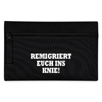 remigriert euch ins knie - Federtasche - Schwarz - Vorne